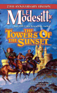 The Towers of the Sunset: 25th Anniversary Edition