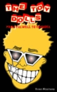 "The Toy Dolls": From Fulwell to Fukuoka