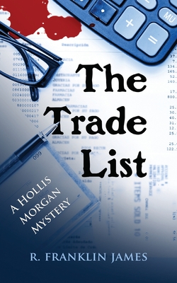 The Trade List - James, R Franklin