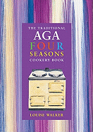 The traditional Aga four seasons cookery book