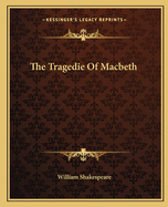 The Tragedie Of Macbeth