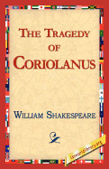 The Tragedy of Coriolanus