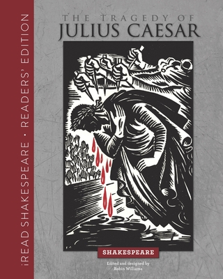 The Tragedy of Julius Caesar - Williams, Robin (Editor), and Shakespeare