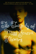 The Tragedy of Miss Geneva Flowers - Babcock, Joe
