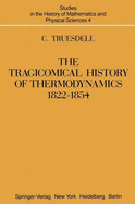 The Tragicomical History of Thermodynamics, 1822 1854