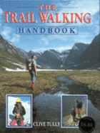 The Trail Walking Handbook