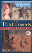 The Trailsman #244: Pacific Polecats - Sharpe, Jon