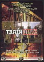 The Train Killer - Sandor Simo