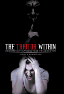 The Traitor Within: Discerning the Voices that Influence You