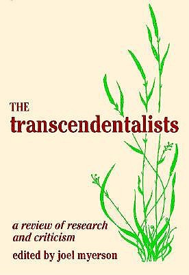 The Transcendentalists: A Review of Research and Criticism - Myerson, Joel (Editor)