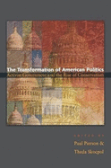 The Transformation of American Politics: Activist Government and the Rise of Conservatism