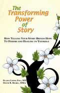 The Transforming Power of Story