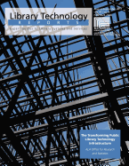 The Transforming Public Library Technology Infrastructure