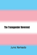 The Transgender Reverend