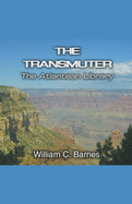The Transmuter: The Atlantean Library
