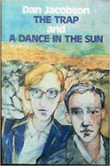 The Trap: A Dance in the Sun