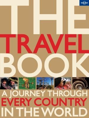 The Travel Book: A Journey Through Every Country in the World - Lonely Planet