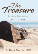 The Treasure: Living Immersed in His Love