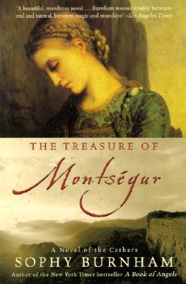 The Treasure of Montsegur: A Novel of the Cathars - Burnham, Sophy
