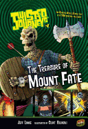 The Treasure of Mount Fate: Book 4