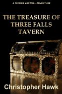 The Treasure of Three Falls Tavern