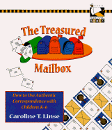 The Treasured Mailbox: How to Use Authentic Correspondence with Children, K-6 - Linse, Caroline