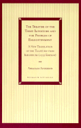 The Treatise of the Three Impostors and the Problem of Enlightenment: A New Translation of the Traite Des Trois Imposteurs with Three Essays in Commentary