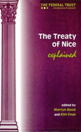 The Treaty of Nice: An Explanatory Guide