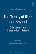 The Treaty of Nice and Beyond: Enlargement and Constitutional Reform