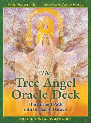 The Tree Angel Oracle Deck: The Ancient Path Into the Sacred Grove - Hageneder, Fred, and Heng, Anne (Illustrator)