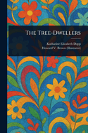 The Tree-Dwellers