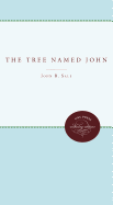 The Tree named John