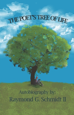 The Tree of Life: Autobiography - Schmidt II, Raymond G