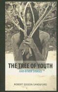 The Tree of Youth: And Other Stories