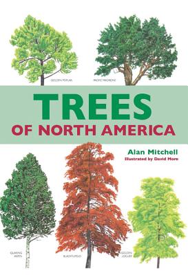 The Trees of North America - Mitchell, Alan