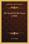 The Trend Of The Teens (1920)