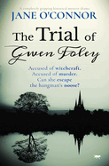 The Trial of Gwen Foley
