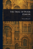 The Trial of Peter Zenger