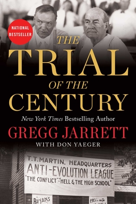 The Trial of the Century - Jarrett, Gregg, and Yaeger, Don