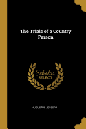 The Trials of a Country Parson