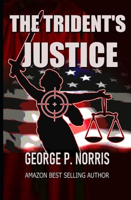 The Trident's Justice - Norris, George