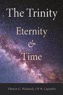 The Trinity: Eternity and Time