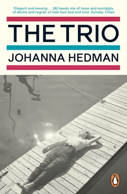 The Trio - Hedman, Johanna, and Josefsson, Kira (Translated by)