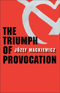 The Triumph of Provocation