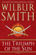 The Triumph of the Sun - Smith, Wilbur