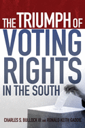 The Triumph of Voting Rights in the South