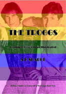 The Troggs: Complete Recordings Illusatrated