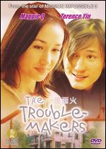 The Trouble Makers - 