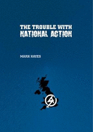 The Trouble With National Action