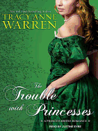 The Trouble with Princesses